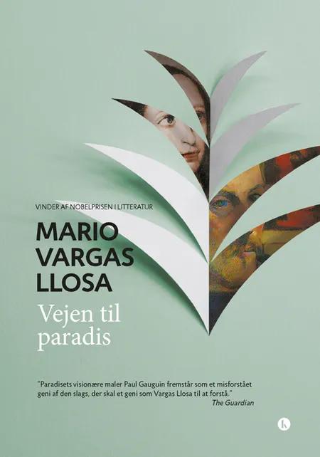 Vejen til paradis af Mario Vargas Llosa