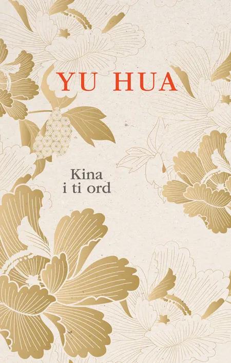 Kina i ti ord af Yu Hua