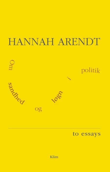 Om sandhed og løgn i politik af Hannah Arendt