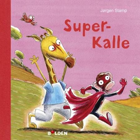 Super-Kalle af Jørgen Stamp