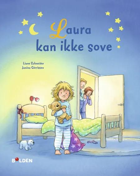 Laura kan ikke sove af Liane Schneider