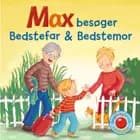 Snip Snap Snude: Max besøger Bedstefar og Bedstemor - KOLLI á 12 stk. - pris pr. stk. ca. kr. 14,95