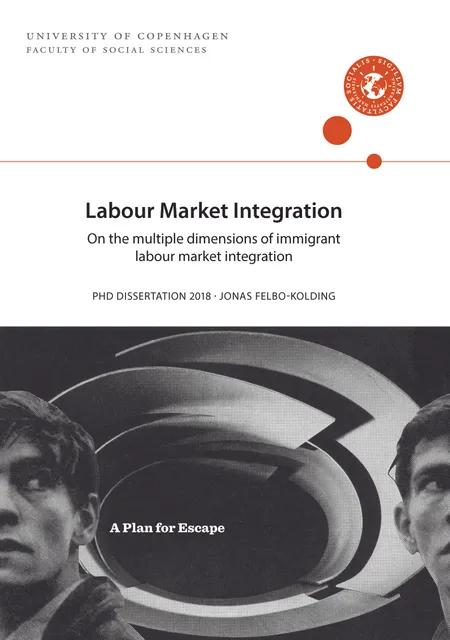 Labour Market Integration af Jonas Felbo-Kolding