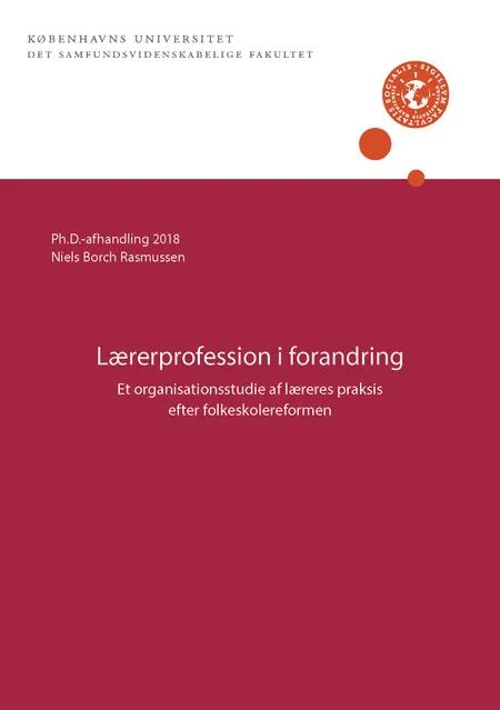 Lærerprofession i forandring af Niels Borch Rasmussen