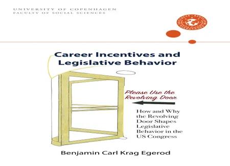 Career Incentives and Legislative Behavior af Benjamin Carl Krog Egerod