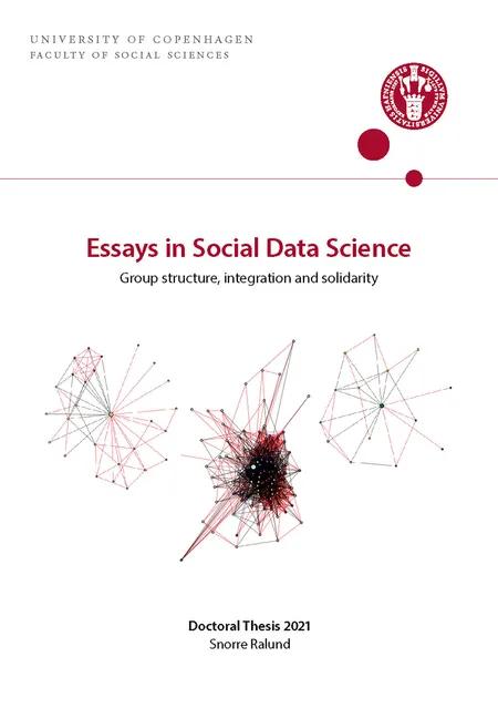 Essays in Social Data Science af Snorre Ralund