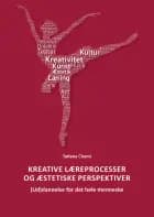 Kreative læreprocesser og æstetiske perspektiver