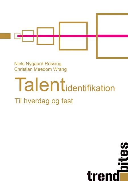 Talentidentifikation af Niels Nygaard Rossing