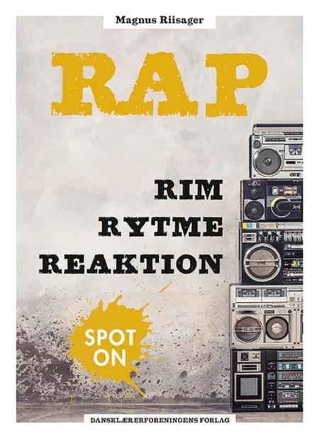 Rap - rim, rytme, reaktion af Magnus Riisager