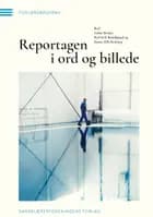 Reportagen i ord og billede