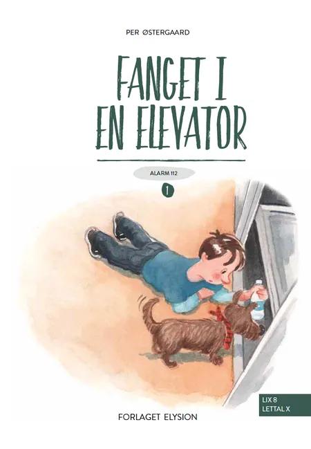 Fanget i en elevator af Per Østergaard