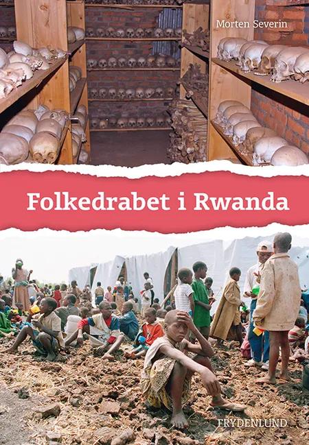 Folkedrabet i Rwanda af Morten Severin