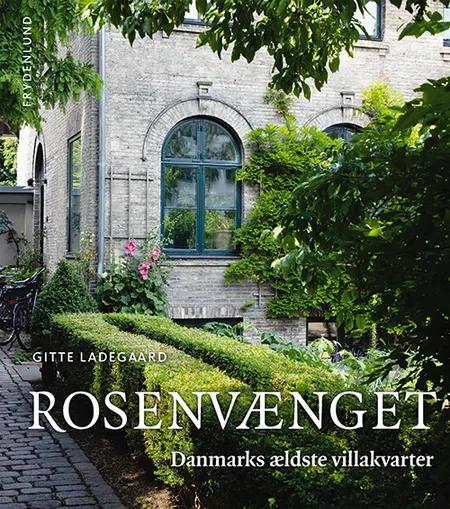 Rosenvænget af Gitte Ladegaard