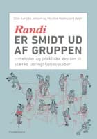 Randi er smidt ud af gruppen