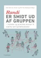 Randi er smidt ud af gruppen