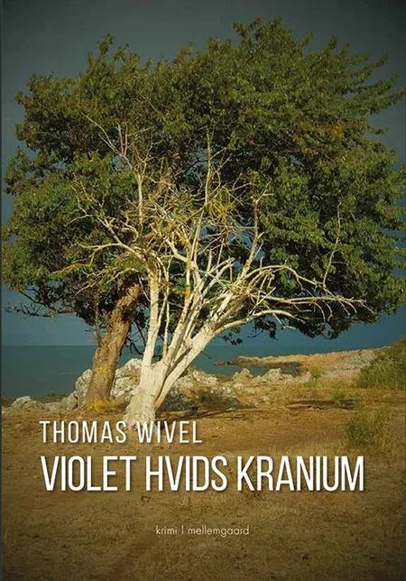 Violet Hvids kranium af Thomas Wivel