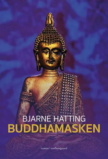 Buddhamasken af Bjarne Hatting