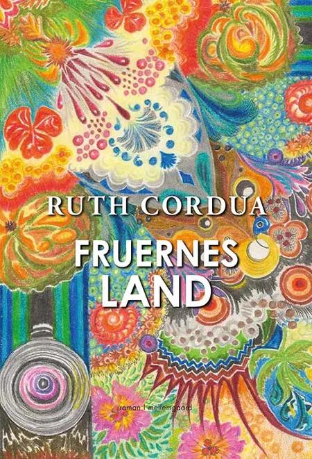 Fruernes land af Ruth Cordua