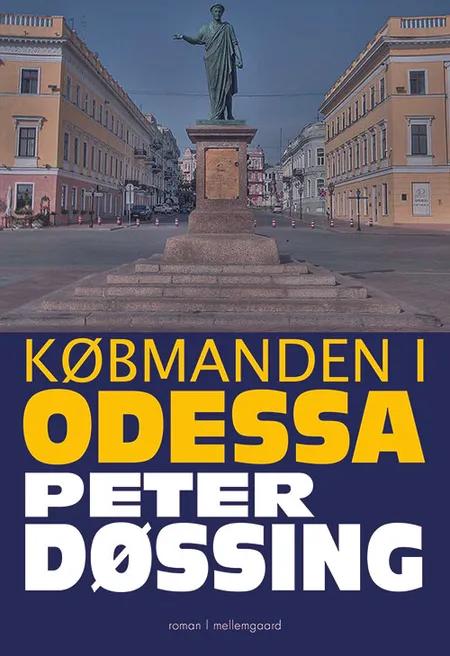 Købmanden i Odessa af Peter Døssing