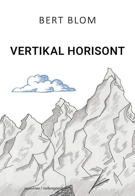 Vertikal horisont af Bert Blom