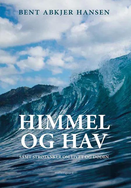 Himmel og hav af Bent Abkjer Hansen