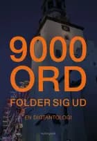 9000 ord folder sig ud