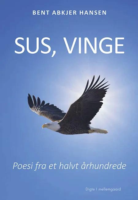 Sus, vinge af Bent Abkjer Hansen