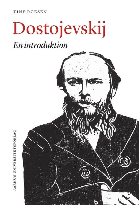 Dostojevskij af Tine Roesen