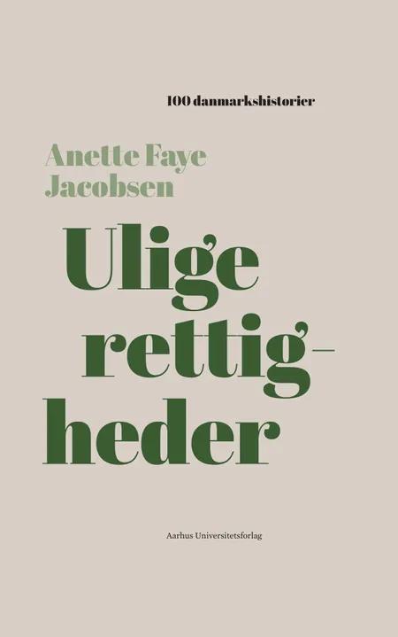 Ulige rettigheder af Anette Faye Jacobsen