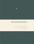 Det gode skoleliv