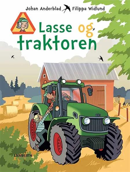 Lasse og traktoren af Johan Anderblad