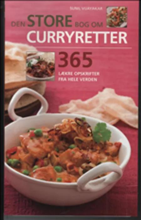 Den store bog om curryretter af Sunil Vijayakar