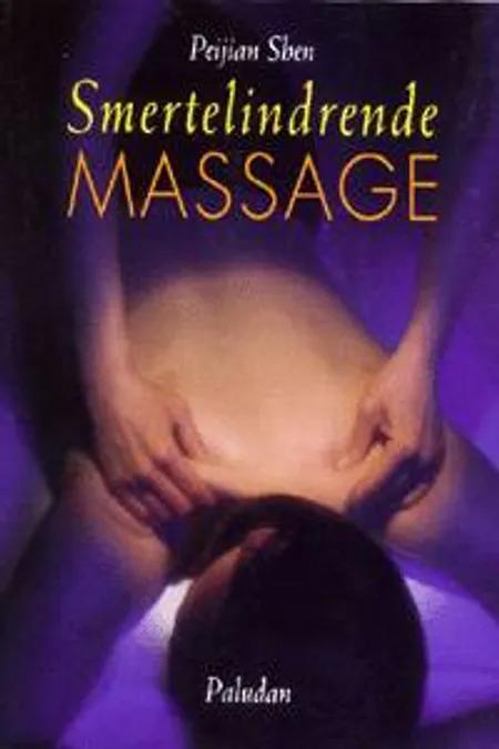 Smertelindrende massage af Peijian Shen