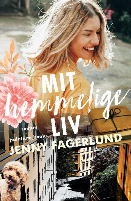 Mit hemmelige liv af Jenny Fagerlund