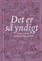 Det er så yndigt