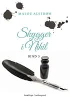 Skygger i Nihil. Bind 3