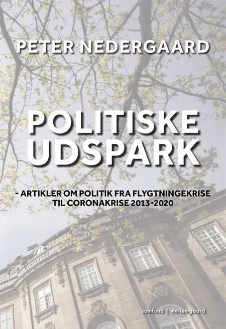 Politiske udspark af Peter Nedergaard