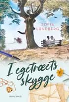 I egetræets skygge