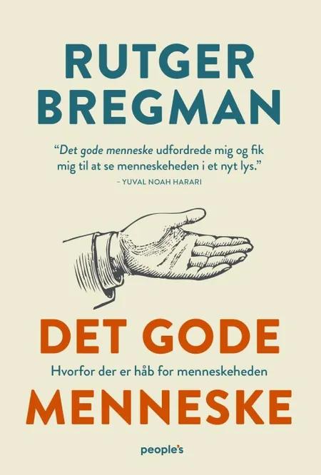 Det gode menneske af Rutger Bregman