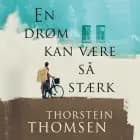 En drøm kan være så stærk af Thorstein Thomsen