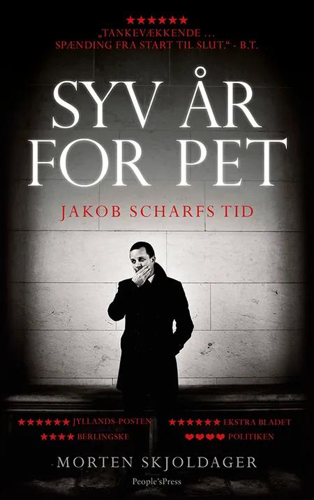 Syv år for PET af Morten Skjoldager