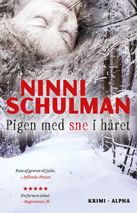 Pigen med sne i håret af Ninni Schulman