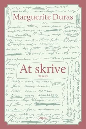 At skrive af Marguerite Duras