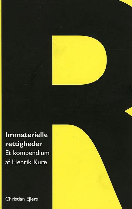 Immaterielle rettigheder af Henrik Kure