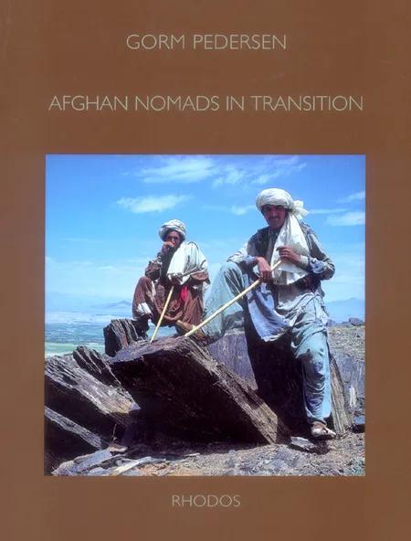 Afghan nomads in transition af Gorm Pedersen