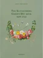 The Klingenberg Garden Day-Book 1659-1722
