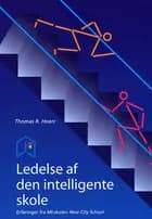 Ledelse af den intelligente skole