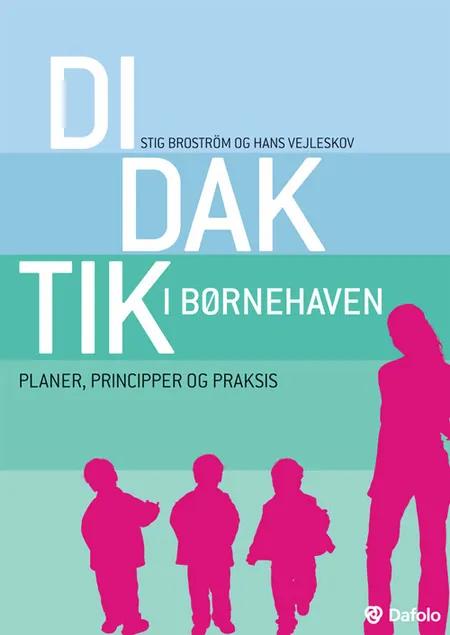 Didaktik i børnehaven af Stig Broström