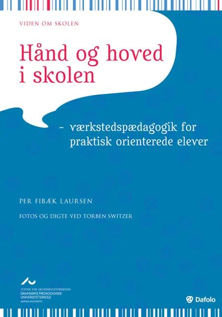 Hånd og hoved i skolen af Per Fibæk Laursen