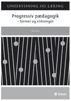 Progressiv pædagogik af Trine Øland